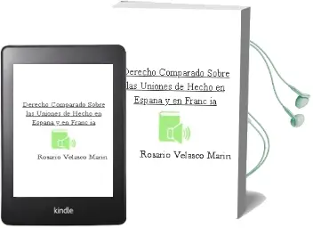 Descargar AudioLibro Derecho Comparado Sobre las Uniones de Hecho en España y en Franc ia de Rosario Velasco Marin año 2002