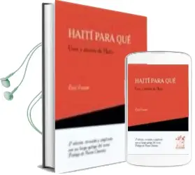 Descargar AudioLibro Haiti para Que: Usos y Abusos de Haiti (2ª Ed.) de Paul Farmer año 2002