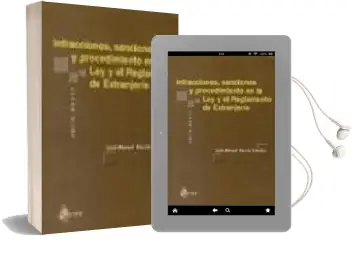 Descargar AudioLibro Infracciones, Sanciones y Procedimiento en la ley y el Reglamento de Extranjeria de Jose Manuel Garcia Catalan año 2002