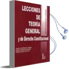 Descargar AudioLibro Lecciones de Teoria General y de Derecho Constitucional de Octavio Salazar Benitez año 2002