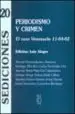 AudioLibro Periodismo y Crimen: El Caso Venezuela 11-04-02 de Varios Autores