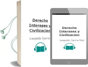 Descargar AudioLibro Derecho, Intereses y Civilizacion de Leopoldo Garcia Ruiz año 2002
