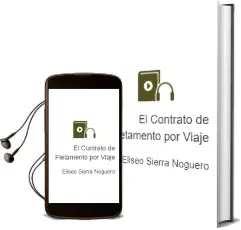 Descargar AudioLibro El Contrato de Fletamento por Viaje de Eliseo Sierra Noguero año 2002