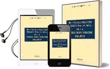 Descargar AudioLibro El Tratamiento Procesal Penal de la Prescripcion de Delito de Juan Ramon Medina Cepero año 2002