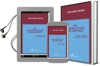 Descargar AudioLibro Los Procesos Civiles Declarativos: Incluye Modelos y Formularios Procesales de Jesus Gomez Sanchez año 2003
