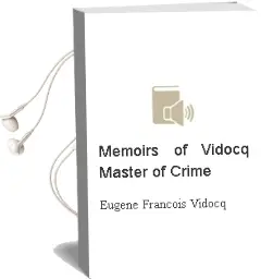 Descargar AudioLibro Memoirs of Vidocq: Master of Crime de Eugene Francois Vidocq año 2003