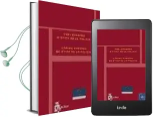 Descargar AudioLibro Codi Europeu d Etica de la Policia= Codigo Europeo de Etica de la Policia de Varios Autores año 2003