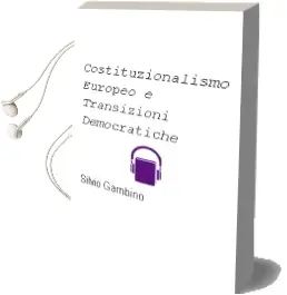 Descargar AudioLibro Costituzionalismo Europeo e Transizioni Democratiche de Silvio Gambino año 2003