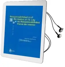 Descargar AudioLibro Responsabilidad Civil del Menor en la ley de Responsabilidad Pena l del Menor de Eduardo Font Serra año 2003