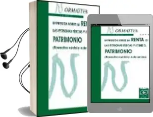 Descargar AudioLibro Impuestos Sobre la Renta de las Personas Fisicas y Sobre el Patri Monio (Normativa Estatal y Autonomico): Normativa 2003 (11ª Ed.) de Varios Autores año 2003