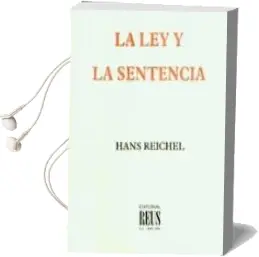 Descargar AudioLibro La ley y la Sentencia de Hans Reichel año 2003