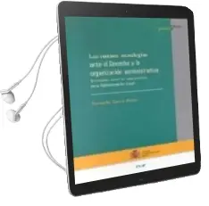 Descargar AudioLibro Las Nuevas Tecnologias Ante el Derecho y la Organizacion Administ Rativa (un Estudio Sobre las Repercusiones en la Administracion Local) de Fernando Garcia Rubio año 2003