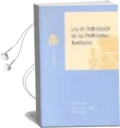 Descargar AudioLibro Ley de Ordenacion de las Profesiones Sanitarias de Varios Autores año 2003