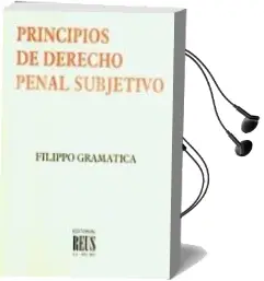 Descargar AudioLibro Principios de Derecho Penal Subjetivo de Filippo Gramatica año 2003