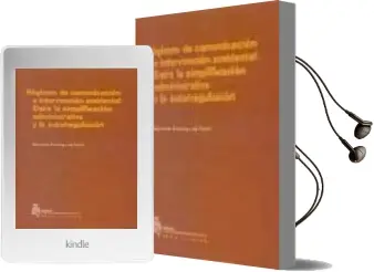 Descargar AudioLibro Regimen de Comunicacion e Intervencion Ambiental: Entre la Simpli Ficacion Administrativa y la Autorregulacion de Mariola Rodriguez Font año 2003