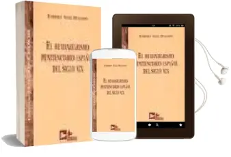 Descargar AudioLibro El Humanitarismo Penitenciario Español del Siglo xix de Enrique Sanz Delgado año 2003