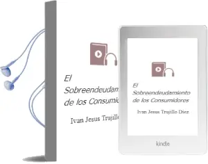 Descargar AudioLibro El Sobreendeudamiento de los Consumidores de Ivan Jesus Trujillo Diez año 2003