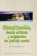 AudioLibro Globalizacion, Deuda Externa y Exigencias de Justicia Social de Jose Manuel Pelaez