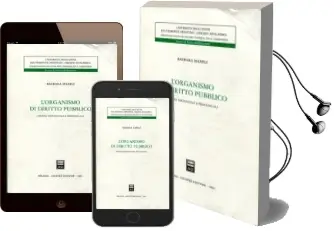 Descargar AudioLibro L Organismo di Diritto Pubblico. Profili Sostanziali e Processua li de Barbara Mameli año 2003
