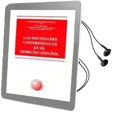 Descargar AudioLibro Las Sociedades Unipersonales en el Derecho Español de Antonio Serra Mallol año 2003
