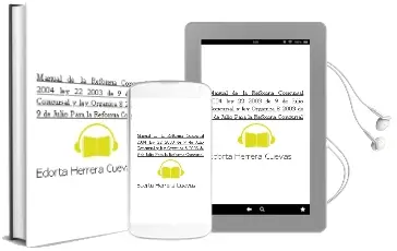 Descargar AudioLibro Manual de la Reforma Concursal (2004): Ley 22/2003, de 9 de Julio , Concursal y ley Organica 8/2003, de 9 de Julio, para la Reforma Concursal de Edorta Herrera Cuevas año 2003
