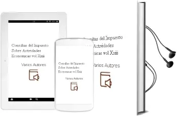 Descargar AudioLibro Consultas del Impuesto Sobre Actividades Economicas Vol. Xxiii de Varios Autores año 2003