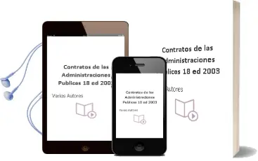 Descargar AudioLibro Contratos de las Administraciones Publicas (18ª ed. 2003) de Varios Autores año 2003