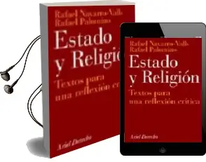 Descargar AudioLibro Estado y Religion: Textos para una Reflexion Critica (2ª Ed.) de Rafael Navarro Valls año 2003