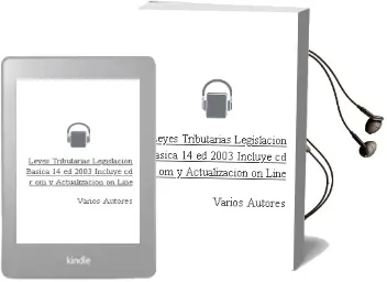 Descargar AudioLibro Leyes Tributarias: Legislacion Basica (14ª ed. 2003: Incluye Cd-R om y Actualizacion On-Line) de Varios Autores año 2003