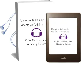 Descargar AudioLibro Derecho de Familia Vigente en Cataluña de M. Del Carmen Gete Alonso Y Calera año 2003