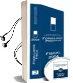 Descargar AudioLibro Formularios Practicos Fiscal 2004 de Varios Autores año 2003