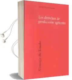 Descargar AudioLibro Los Derechos de Produccion Agricolas de Jose Luis Palma Fernandez año 2003