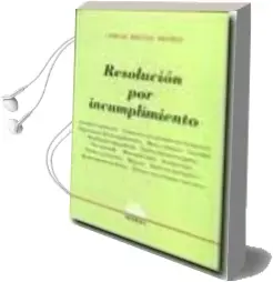 Descargar AudioLibro Resolucion por Incumplimiento de Carlos Miguel Ibañez año 2003