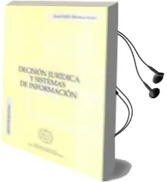 Descargar AudioLibro Decision Juridica y Sistemas de Informacion de Jose Felix Muñoz Soro año 2003