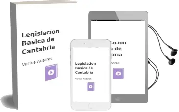 Descargar AudioLibro Legislacion Basica de Cantabria de Varios Autores año 2003
