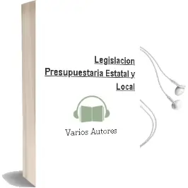 Descargar AudioLibro Legislacion Presupuestaria Estatal y Local de Varios Autores año 2003