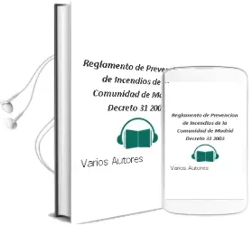 Descargar AudioLibro Reglamento de Prevencion de Incendios de la Comunidad de Madrid ( Decreto 31/2003) de Varios Autores año 2003