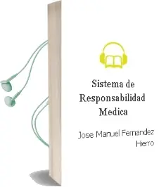 Descargar AudioLibro Sistema de Responsabilidad Medica de Jose Manuel Fernandez Hierro año 2003