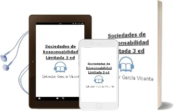Descargar AudioLibro Sociedades de Responsabilidad Limitada (3ª Ed.) de Salvador Garcia Vicente año 2003