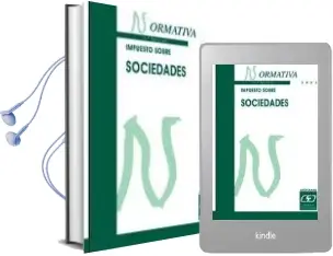 Descargar AudioLibro Impuesto Sobre Sociedades. Normativa 2003 (11ª Ed.) de Varios Autores año 2003