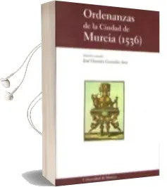 Descargar AudioLibro Ordenanzas de la Ciudad de Murcia (1536) de Varios Autores año 2003