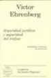 AudioLibro Seguridad Juridica y Seguridad del Trafico de Victor Ehrenberg