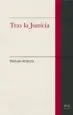 AudioLibro Tras la Justicia de Manuel Atienza