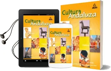 Descargar AudioLibro Cultura Andaluza: Geografia, Arte, Literatura, Cultura Popular, m Usica, Historia (Temario de Oposiciones) de Varios Autores año 2003