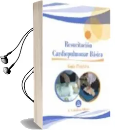 Descargar AudioLibro Resucitacion Cardiopulmonar Basica: Guia Practica de A. Caballero Oliver año 2003