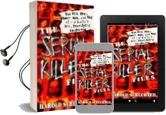 Descargar AudioLibro The Serial Killers Files de Harold Schechter año 2003
