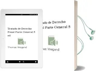 Descargar AudioLibro Tratado de Derecho Penal: Parte General (5ª Ed.) de Thomas Weigend año 2003