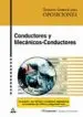 AudioLibro Conductores y Mecanicos-Conductores. Temario General para Oposici Ones de Varios Autores