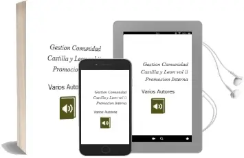 Descargar AudioLibro Gestion Comunidad Castilla y Leon (Vol. Ii): Promocion Interna de Varios Autores año 2004