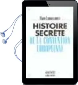 Descargar AudioLibro Histoire Secrete de la Convention Europeene de Alain Lamassoure año 2004
